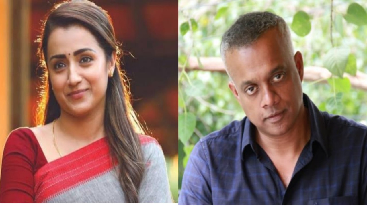 Trisha ,Gowtham menon